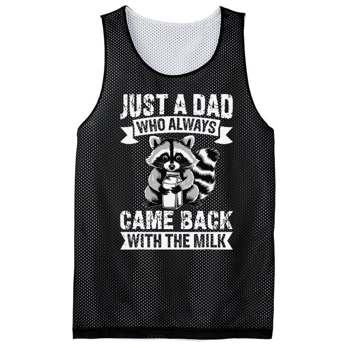 Just A Dad Who Always Came Back With The Milk Funny Gift Mesh Reversible Basketball Jersey Tank