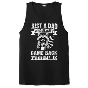 Just A Dad Who Always Came Back With The Milk Funny Gift PosiCharge Competitor Tank