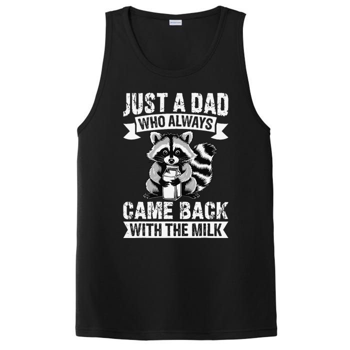 Just A Dad Who Always Came Back With The Milk Funny Gift PosiCharge Competitor Tank