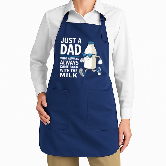 Just A Dad Who Always Came Back With The Milk Father’S Day Funny Dad Parenting Apron