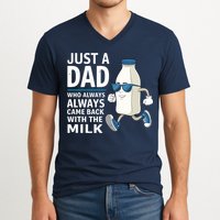 Just A Dad Who Always Came Back With The Milk Father’S Day Funny Dad Parenting V-Neck T-Shirt