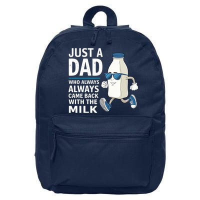 Just A Dad Who Always Came Back With The Milk Father’S Day Funny Dad Parenting 16 in Basic Backpack