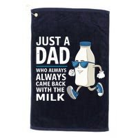 Just A Dad Who Always Came Back With The Milk Father’S Day Funny Dad Parenting Golf Towel