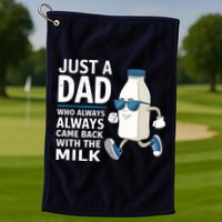 Just A Dad Who Always Came Back With The Milk Father’S Day Funny Dad Parenting Golf Towel