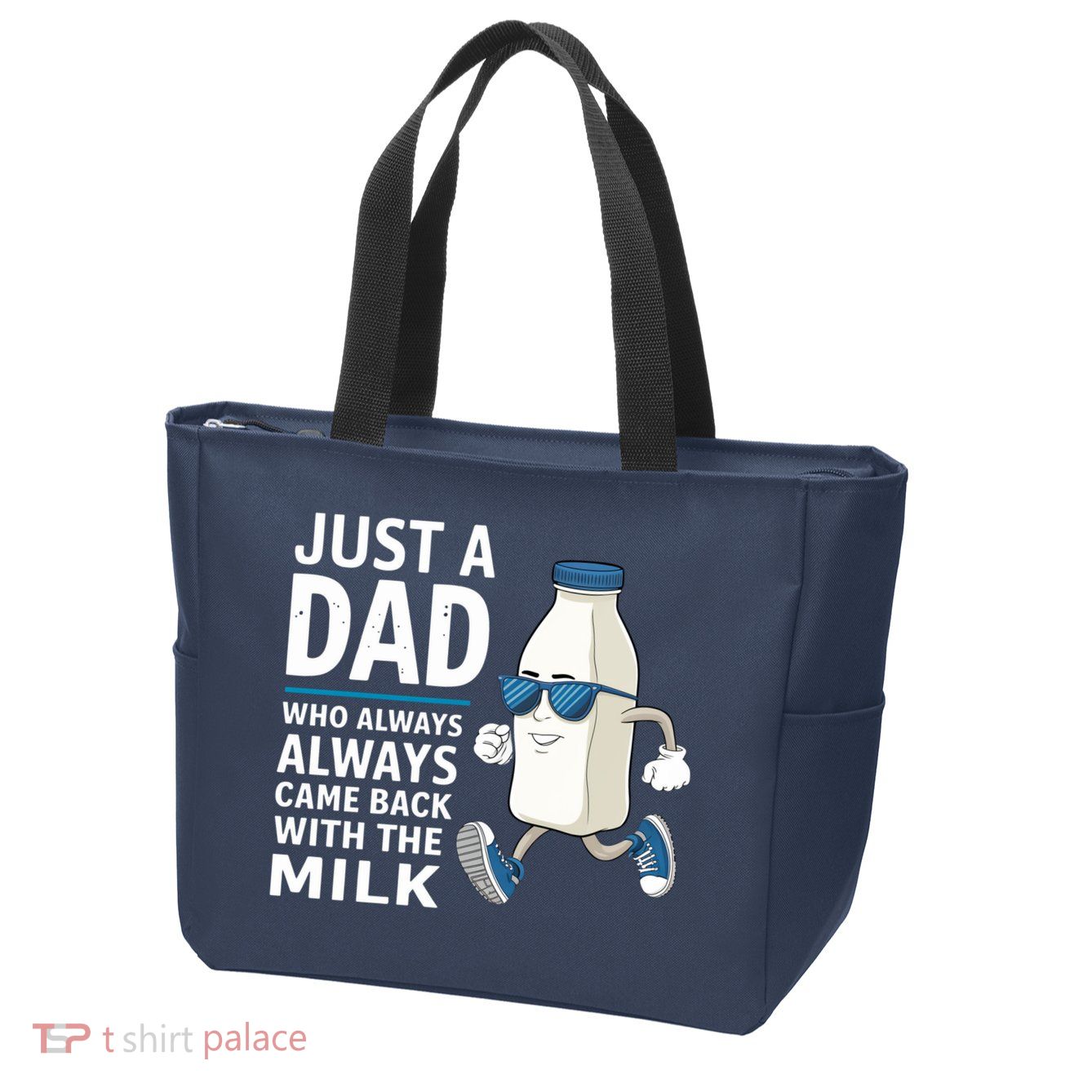 Just A Dad Who Always Came Back With The Milk Father’S Day Funny Dad Parenting Zip Tote Bag