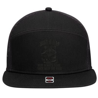 Just A Dad Who Came Back With The Milk FatherS Day Raccoon 7 Panel Mesh Trucker Snapback Hat