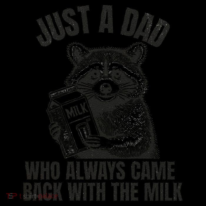 Just A Dad Who Came Back With The Milk FatherS Day Raccoon Sustainable Bucket Hat