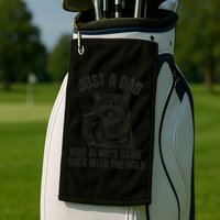 Just A Dad Who Came Back With The Milk FatherS Day Raccoon Golf Towel
