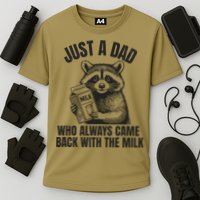 Just A Dad Who Came Back With The Milk FatherS Day Raccoon Cooling Performance Crew T-Shirt