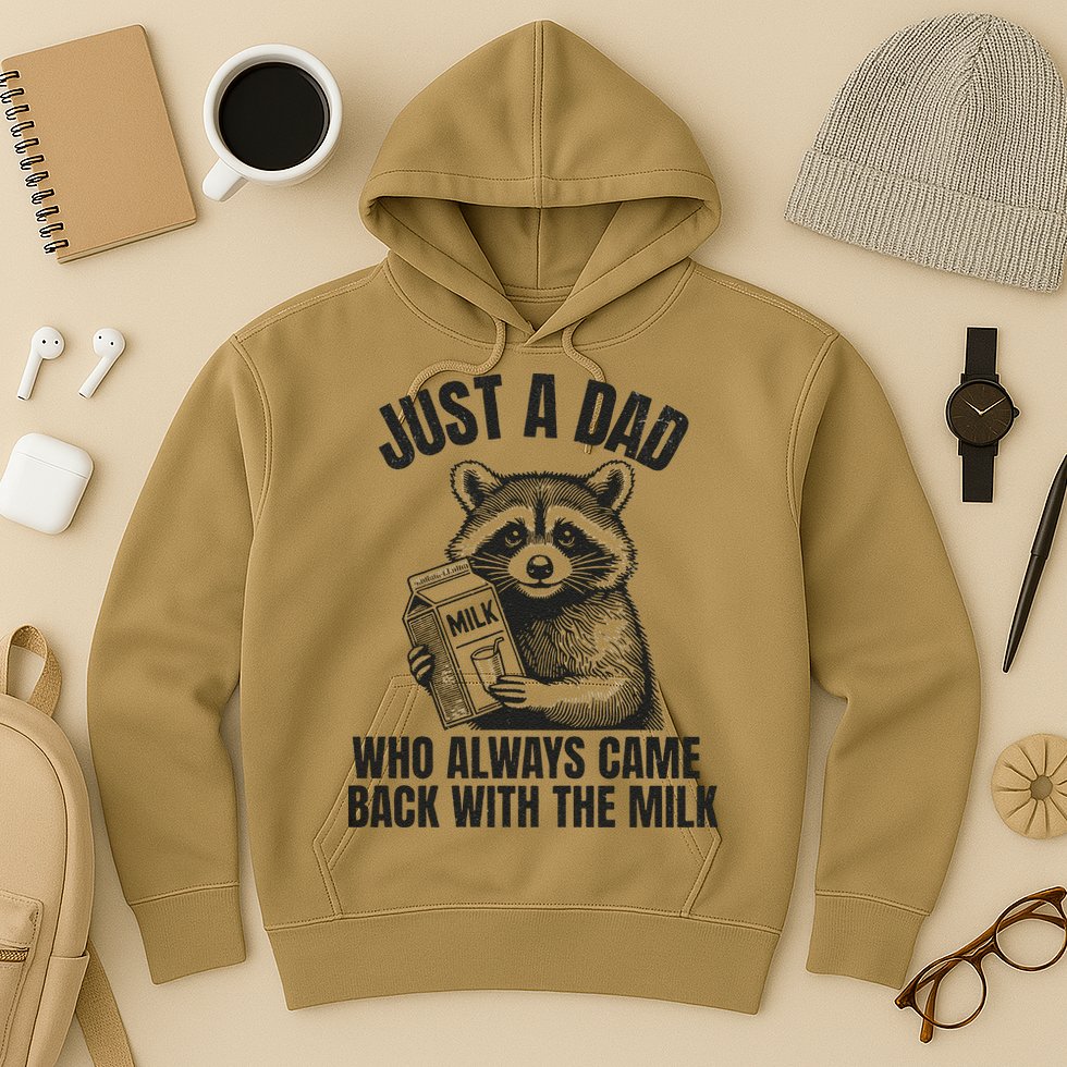 Just A Dad Who Came Back With The Milk FatherS Day Raccoon Hoodie