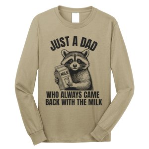 Just A Dad Who Came Back With The Milk FatherS Day Raccoon Long Sleeve Shirt