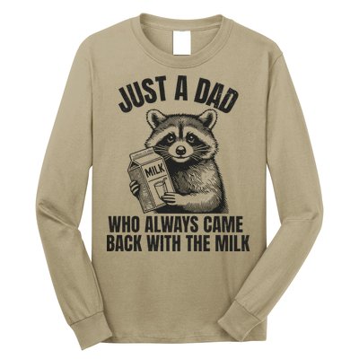 Just A Dad Who Came Back With The Milk FatherS Day Raccoon Long Sleeve Shirt