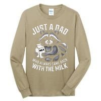 Just A Dad Who Always Came Back With The Milk FatherS Day Tall Long Sleeve T-Shirt