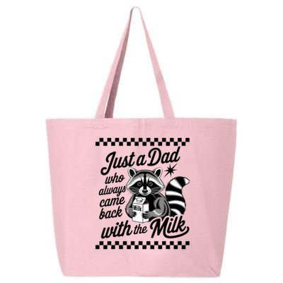 Just A Dad Who Always Came Back With The Milk Raccoon Funny 25L Jumbo Tote