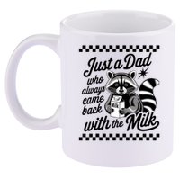 Just A Dad Who Always Came Back With The Milk Raccoon Funny 11oz C Handle Ceramic Mug