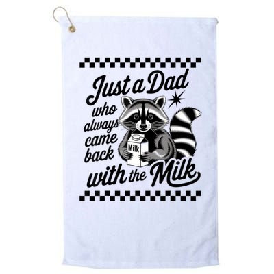 Just A Dad Who Always Came Back With The Milk Raccoon Funny Golf Towel