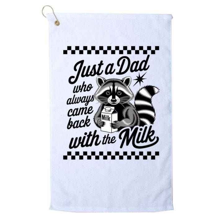 Just A Dad Who Always Came Back With The Milk Raccoon Funny Golf Towel