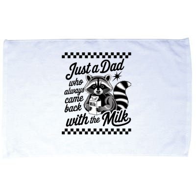 Just A Dad Who Always Came Back With The Milk Raccoon Funny Microfiber Hand Towel