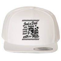 Just A Dad Who Always Came Back With The Milk Raccoon Funny Wool Snapback Cap