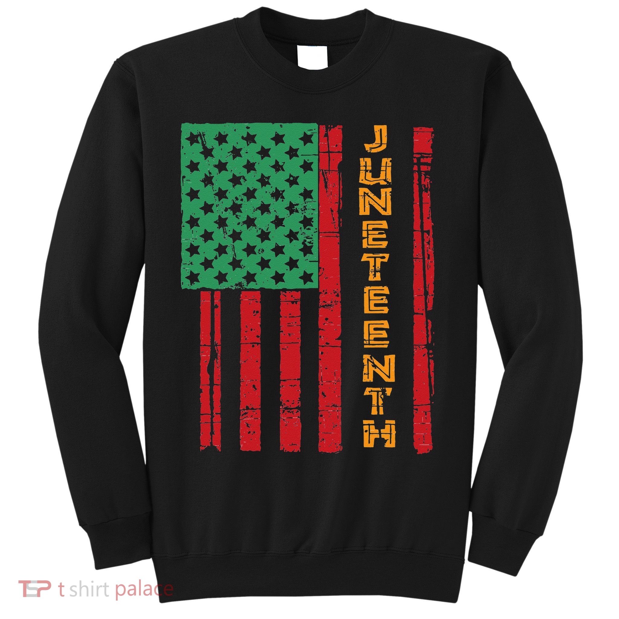 Juneteenth American Flag Sweatshirt