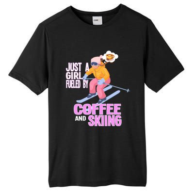 Just A Fueled By Coffee And Skiing Ski Gift Tall Fusion ChromaSoft Performance T-Shirt