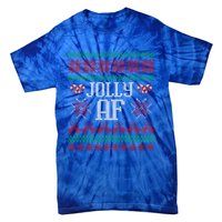 Jolly Af Funny Adult Humor Ugly Christmas Gift Tie-Dye T-Shirt