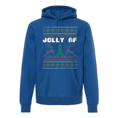 Jolly Af Funny Ugly Christmas Sweater Gift Premium Hoodie