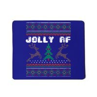 Jolly Af Funny Ugly Christmas Sweater Gift Mousepad