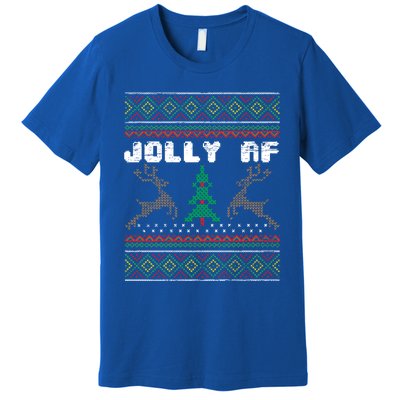 Jolly Af Funny Ugly Christmas Sweater Gift Premium T-Shirt