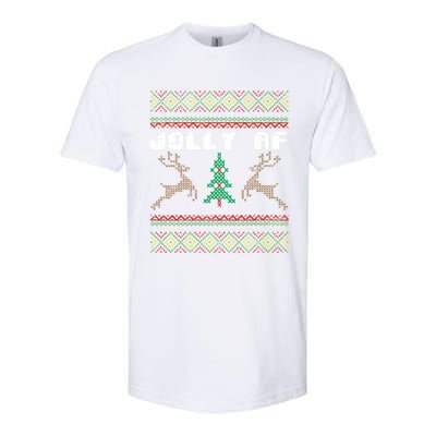 Jolly Af Funny Ugly Christmas Sweater Gift Softstyle CVC T-Shirt