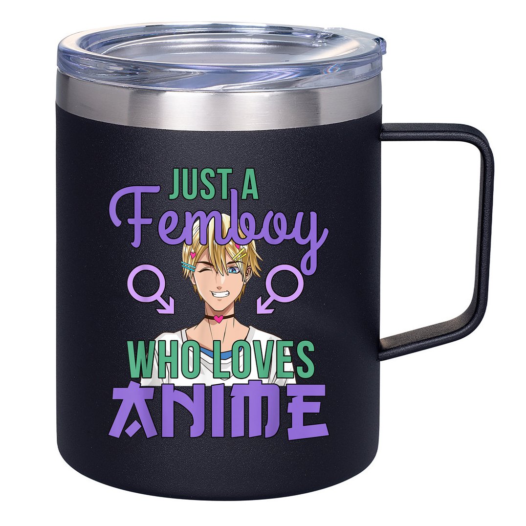 Just A Femboy Who Loves Anime Crossdressing Anime Boy 12oz Stainless Steel Coffee Mug