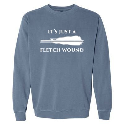 Just A Fletch Wound Funny Archers Gift Traditional Archery Cute Gift Garment-Dyed Sweatshirt