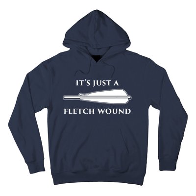 Just A Fletch Wound Funny Archers Shirts Traditional Archery Hoodie