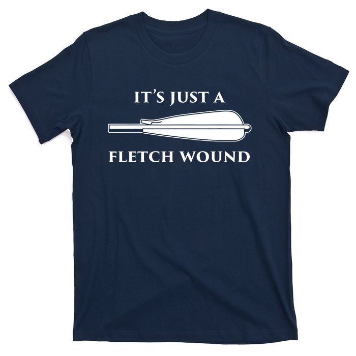 Just A Fletch Wound Funny Archers Shirts Traditional Archery T-Shirt