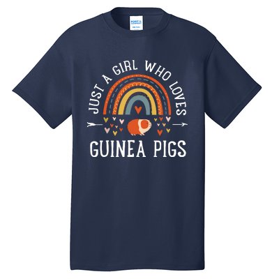 Just A Girl Who Loves Guinea Pigs Rainbow Gifts Cavy Lover Tall T-Shirt