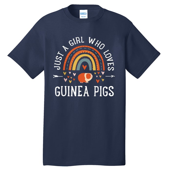 Just A Girl Who Loves Guinea Pigs Rainbow Gifts Cavy Lover Tall T-Shirt