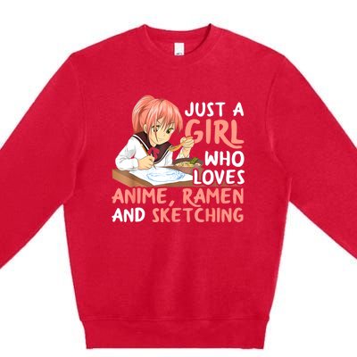 Just A Girl Who Loves Anime Ramen And Sketching Teen Girls Premium Crewneck Sweatshirt