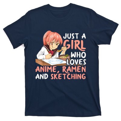 Just A Girl Who Loves Anime Ramen And Sketching Teen Girls T-Shirt