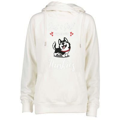 Just A Girl Who Loves Huskies Dog Owner Women Pet Husky Womens Funnel Neck Pullover Hood