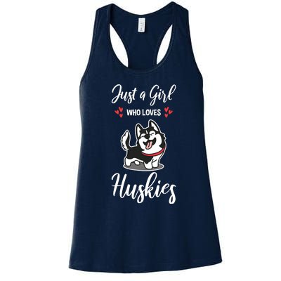 Just A Girl Who Loves Huskies Dog Owner Women Pet Husky Women's Racerback Tank