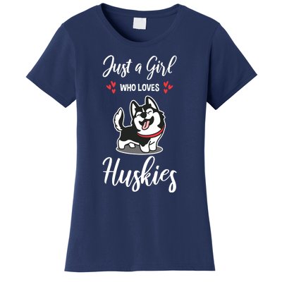 Just A Girl Who Loves Huskies Dog Owner Women Pet Husky Women's T-Shirt