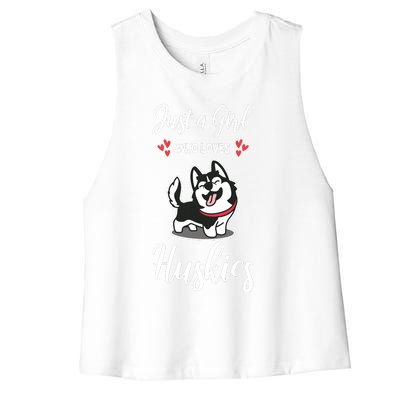 Just A Girl Who Loves Huskies Dog Owner Women Pet Husky Women's Racerback Cropped Tank