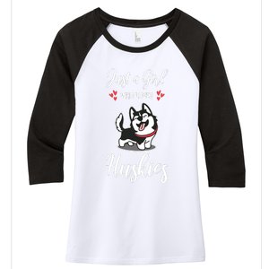 Just A Girl Who Loves Huskies Dog Owner Women Pet Husky Women's Tri-Blend 3/4-Sleeve Raglan Shirt