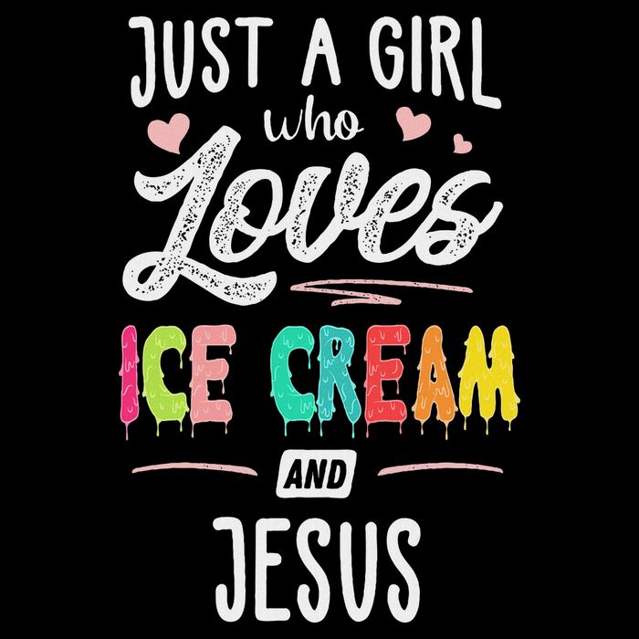 Just A Girl Who Loves Ice Cream And Jesus Gift Women Womens T-Shirt