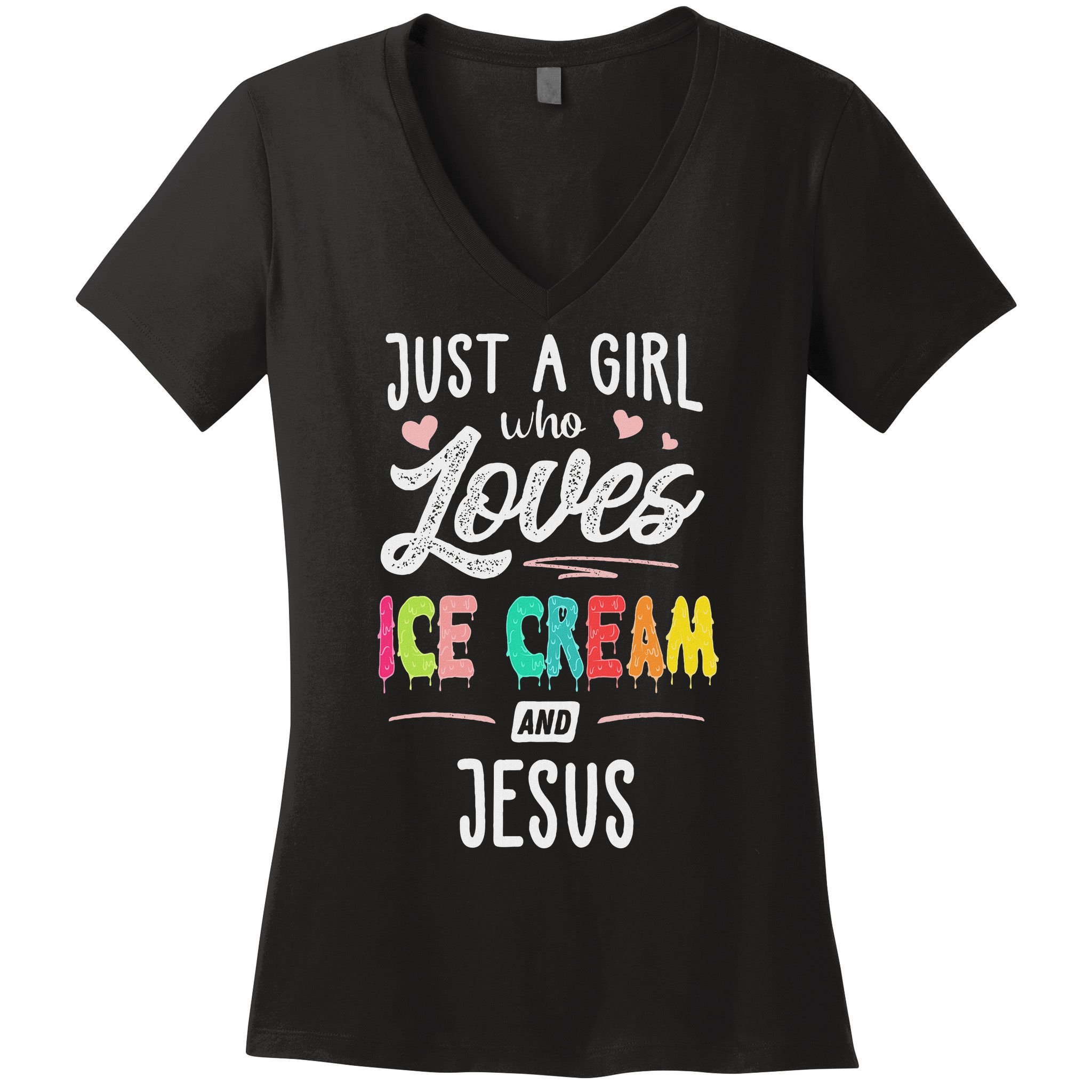 Just A Girl Who Loves Ice Cream And Jesus Gift Women Women's V-Neck T-Shirt