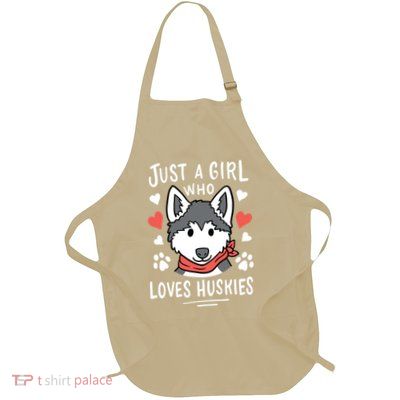 Just A Girl Who Loves Huskies Gift Husky Dog Lover Full-Length Apron With Pockets