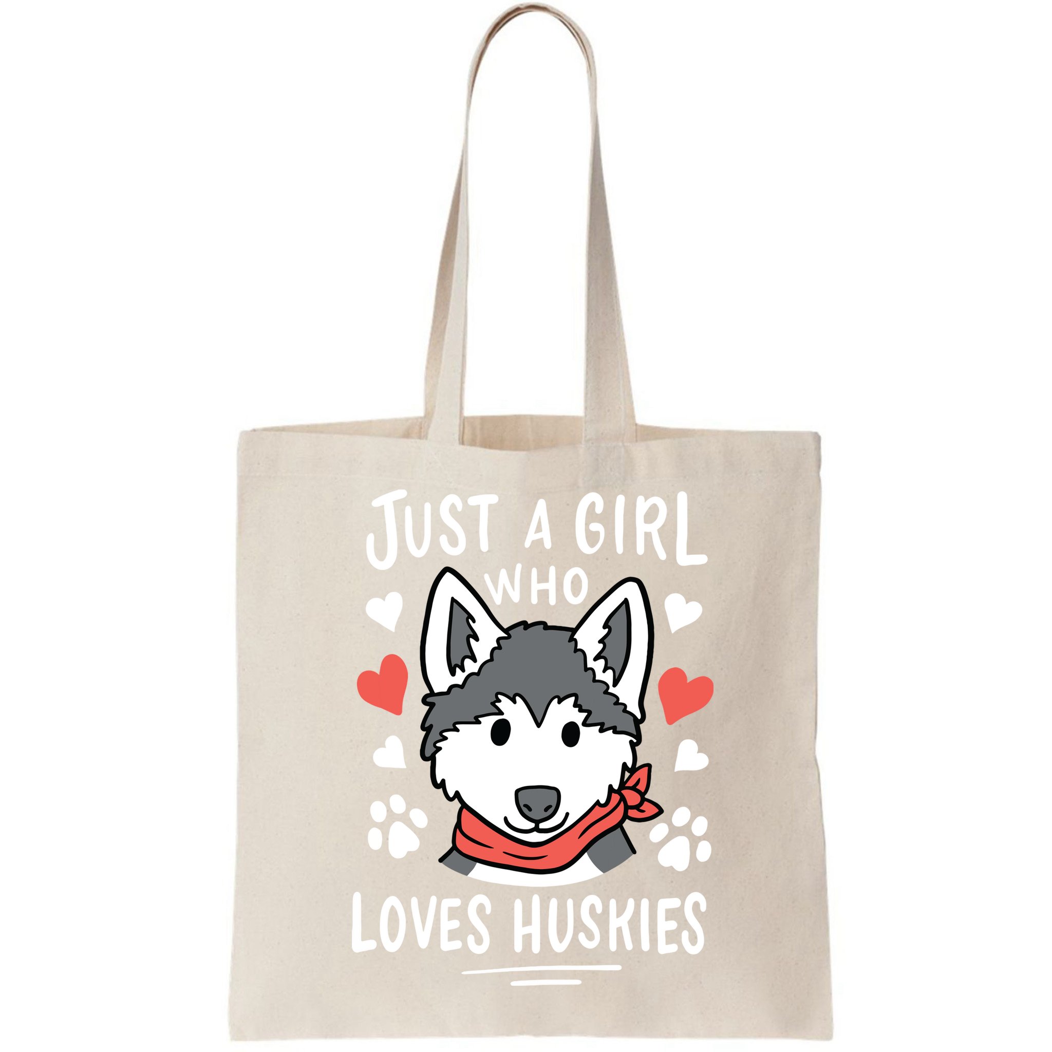 Just A Girl Who Loves Huskies Gift Husky Dog Lover Bag