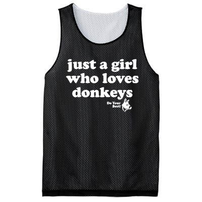 Just A Girl Who Loves Donkeys Do You Best! Funny Donkey Lover Gift Mesh Reversible Basketball Jersey Tank