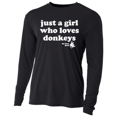 Just A Girl Who Loves Donkeys Do You Best! Funny Donkey Lover Gift Cooling Performance Long Sleeve Crew