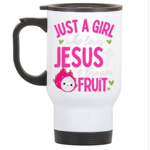 Just A Girl Who Loves Jesus And Dragon Fruit Christian Kawai Stainless Steel Travel Mug